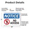 Signmission No Access OSHA Notice Sign, Plastic, 10in W x 7in L, 2PK OS-2PACK-NS-P-710-L-14341 - alternate 4